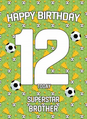 12th Birthday Football Card for Brother