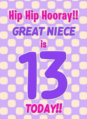 Great Niece 13th Birthday Card (Purple Spots)
