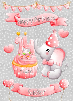 Sister 14th Birthday Card (Grey Elephant)
