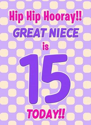 Great Niece 15th Birthday Card (Purple Spots)