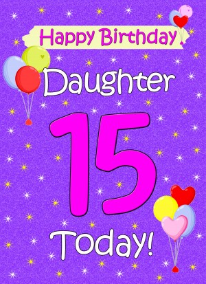 Daughter 15th Birthday Card (Lilac)