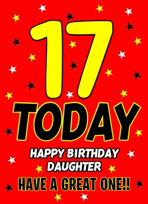 17 Today Birthday Card (Daughter)