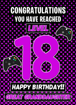 Great Granddaughter 18th Birthday Card (Level Up Gamer)