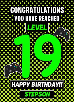 Stepson 19th Birthday Card (Level Up Gamer)