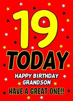 19 Today Birthday Card (Grandson)