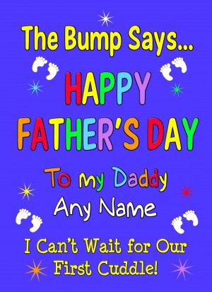 Personalised From The Bump Pregnancy Fathers Day Card (Daddy, Blue)