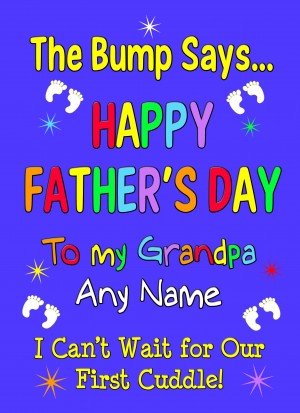Personalised From The Bump Pregnancy Fathers Day Card (Grandpa, Blue)