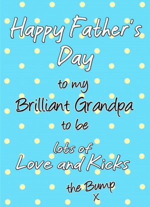 From The Bump Pregnancy Fathers Day Card (Grandpa, Dots)