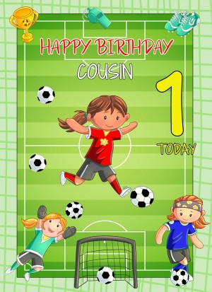 Kids 1st Birthday Football Card for Cousin (Female)