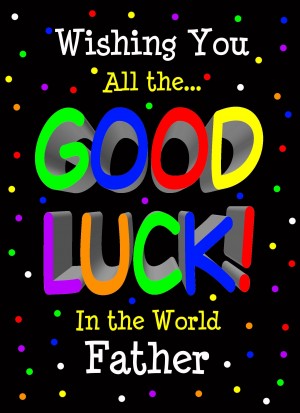 Good Luck Card for Father (Black) 