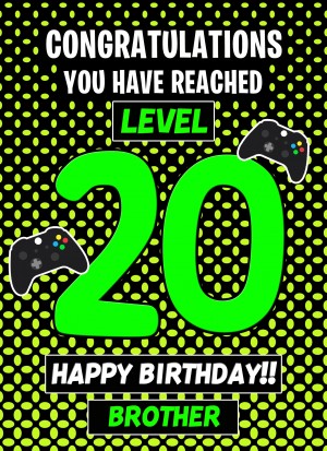 Brother 20th Birthday Card (Level Up Gamer)