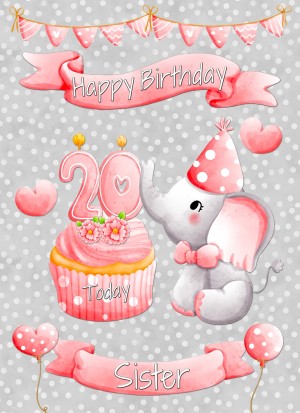 Sister 20th Birthday Card (Grey Elephant)