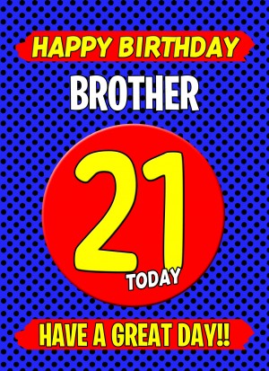 Brother 21st Birthday Card (Blue)