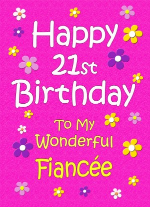 Fiancee 21st Birthday Card (Pink)