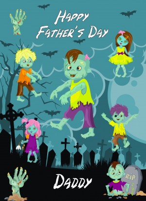 Zombie Fathers Day Card for Daddy