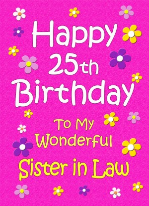 Sister in Law 25th Birthday Card (Pink)