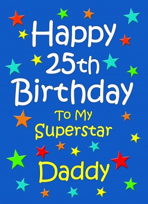 Daddy 25th Birthday Card (Blue)