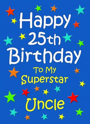 Uncle 25th Birthday Card (Blue)