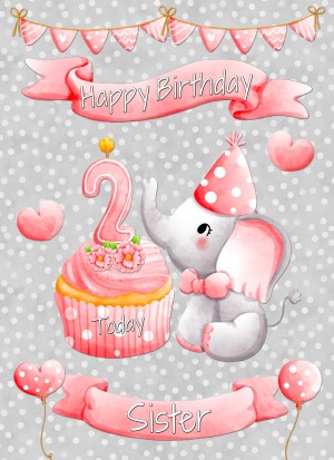Sister 2nd Birthday Card (Grey Elephant)