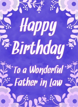 Birthday Card For Wonderful Father in Law (Purple Border)