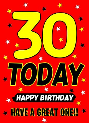 30 Today Birthday Card