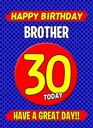 Brother 30th Birthday Card (Blue)