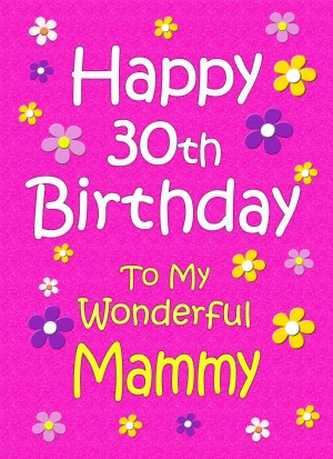 Mammy 30th Birthday Card (Pink)