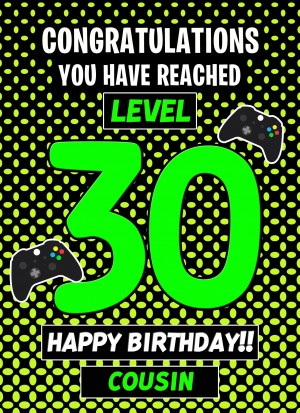 Cousin 30th Birthday Card (Level Up Gamer)