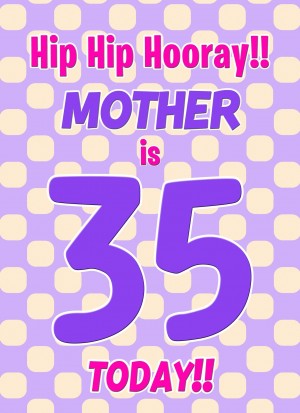 Mother 35th Birthday Card (Purple Spots)