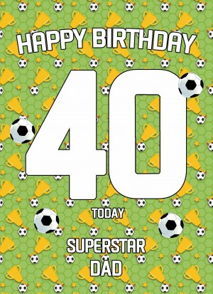 40th Birthday Football Card for Dad
