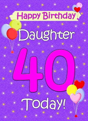 Daughter 40th Birthday Card (Lilac)