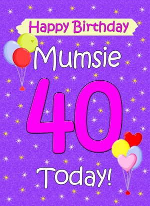 Mumsie 40th Birthday Card (Lilac)