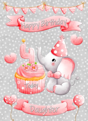 Daughter 4th Birthday Card (Grey Elephant)