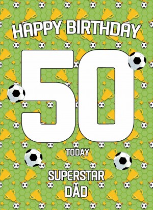 50th Birthday Football Card for Dad