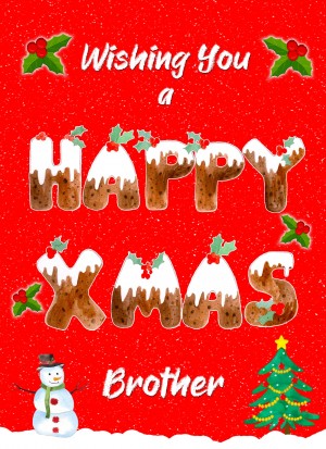 Happy Xmas Christmas Card For Brother