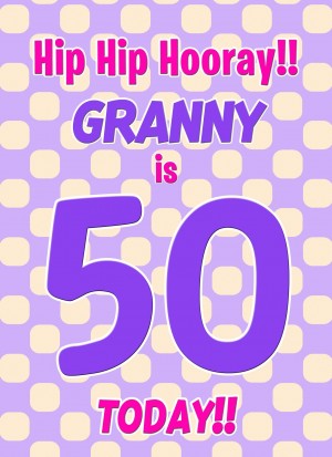 Granny 50th Birthday Card (Purple Spots)