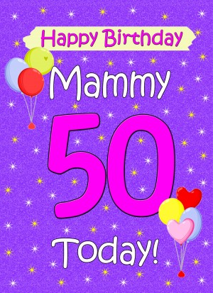Mammy 50th Birthday Card (Lilac)