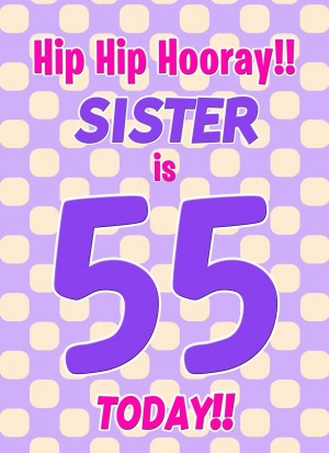 Sister 55th Birthday Card (Purple Spots)