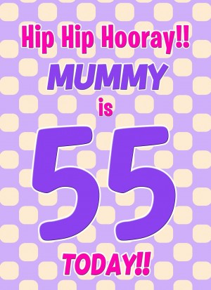 Mummy 55th Birthday Card (Purple Spots)