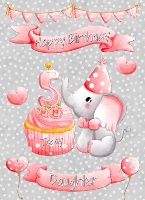 Daughter 5th Birthday Card (Grey Elephant)