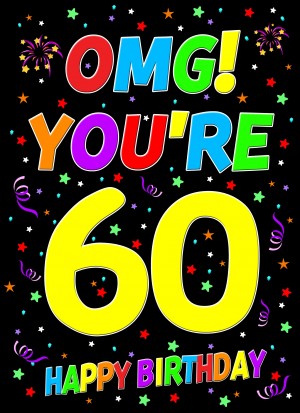60th Birthday Card (OMG)