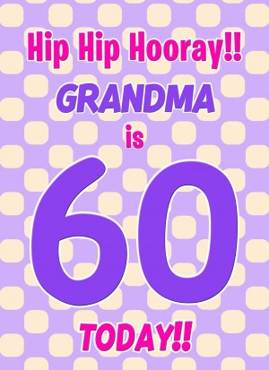 Grandma 60th Birthday Card (Purple Spots)