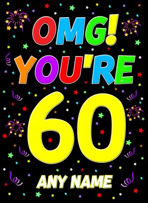 Personalised 60th Birthday Card (OMG)