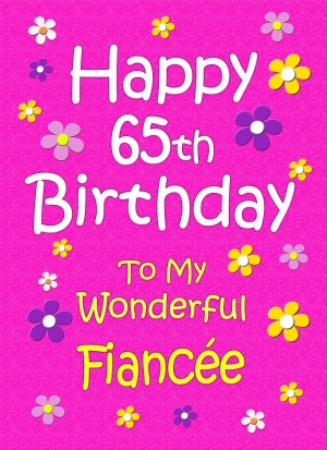 Fiancee 65th Birthday Card (Pink)