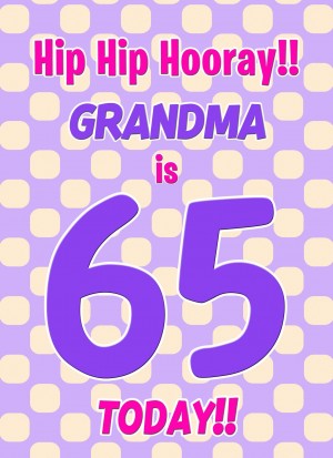 Grandma 65th Birthday Card (Purple Spots)