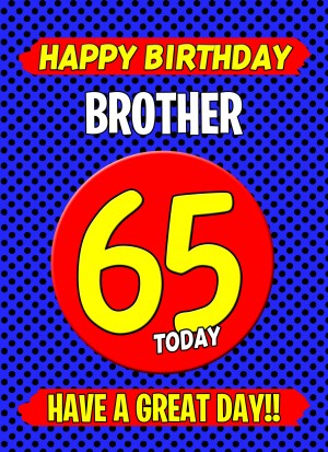 Brother 65th Birthday Card (Blue)