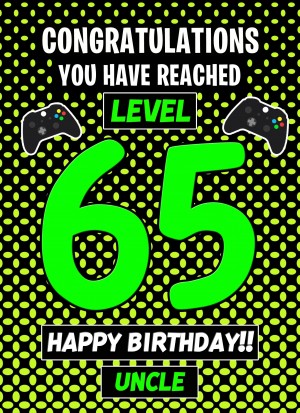 Uncle 65th Birthday Card (Level Up Gamer)