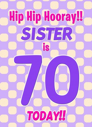 Sister 70th Birthday Card (Purple Spots)