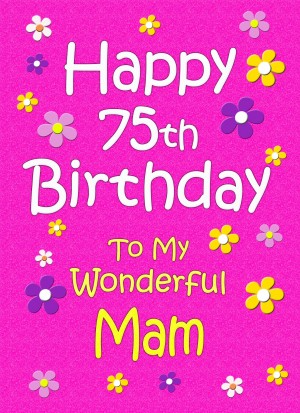 Mam 75th Birthday Card (Pink)
