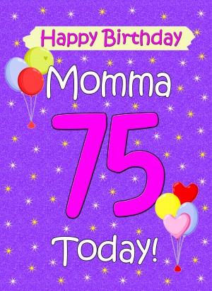 Momma 75th Birthday Card (Lilac)